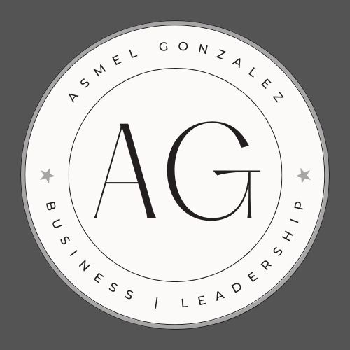 Asmel Gonzalez | Business & Leadership